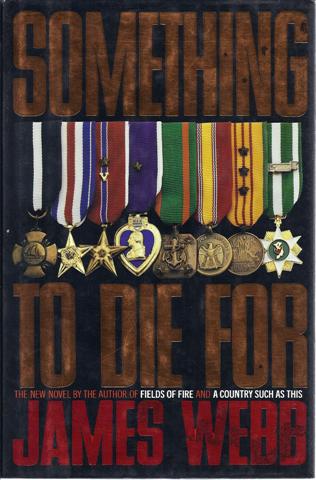 Something to Die for: A Novel