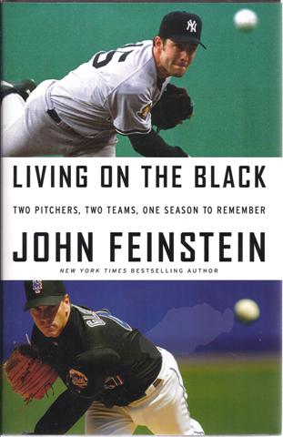 Living on the Black: Two Pitchers, Two Teams, One Season to Remember