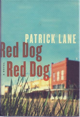 Red Dog, Red Dog