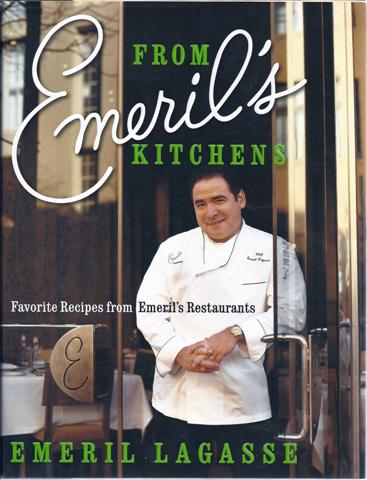 From Emeril's Kitchens: Favorite Recipes from Emeril's Restaurants
