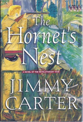 The Hornet's Nest: A Novel of the Revolutionary War