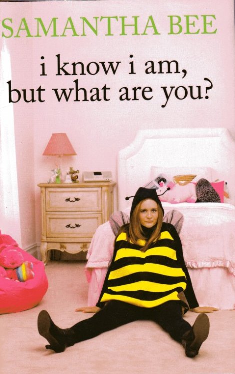 I Know I am But What are You