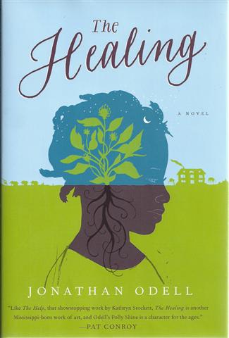 The Healing : A Novel