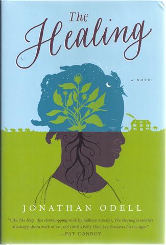 The Healing : A Novel
