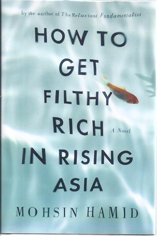 How to Get Filthy Rich in Rising Asia