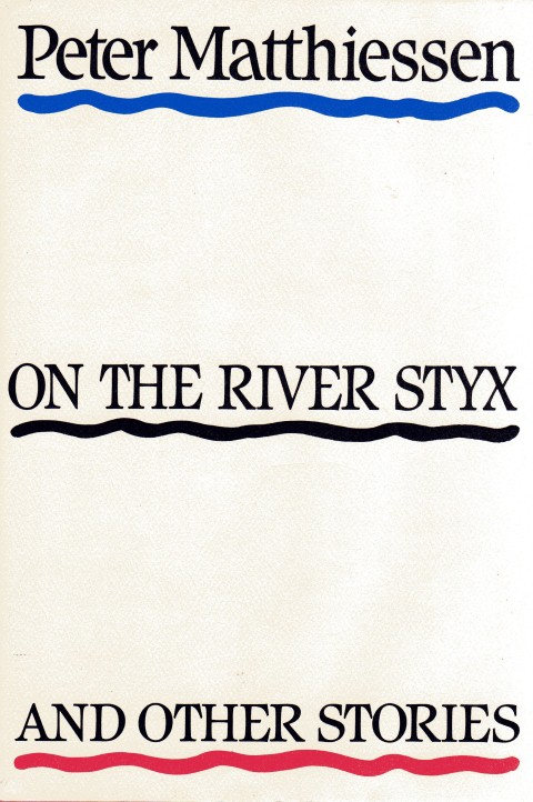 On the River Styx and Other Stories