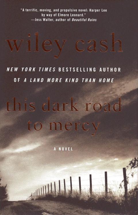 This Dark Road to Mercy