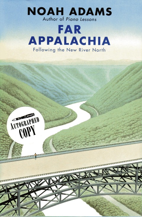 Far Appalachia: Following the New River North