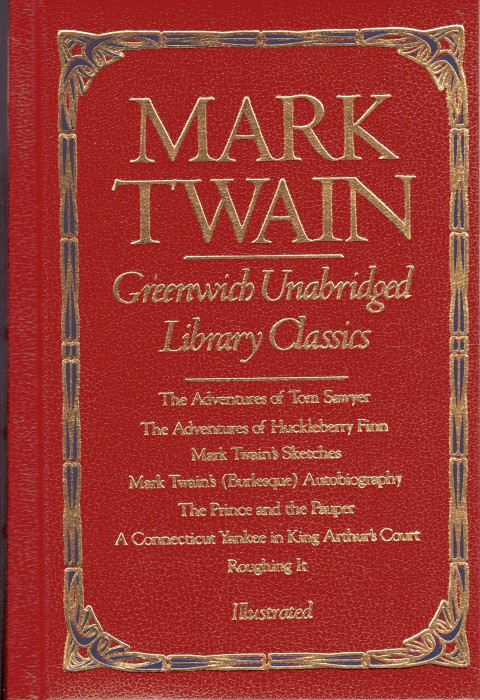 Mark Twain: Greenwich Unabridged Library Classics