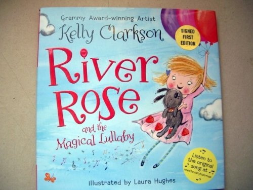 River Rose and the Magical Lullaby