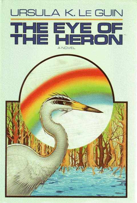 The Eye of the Heron