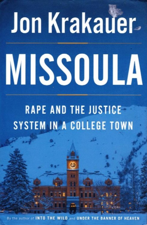 Missoula: Rape and the Justice System in a College Town