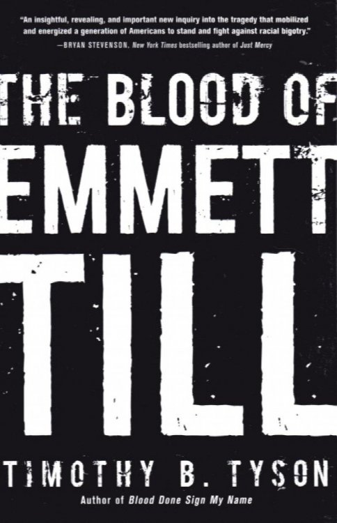 The Blood of Emmett Till