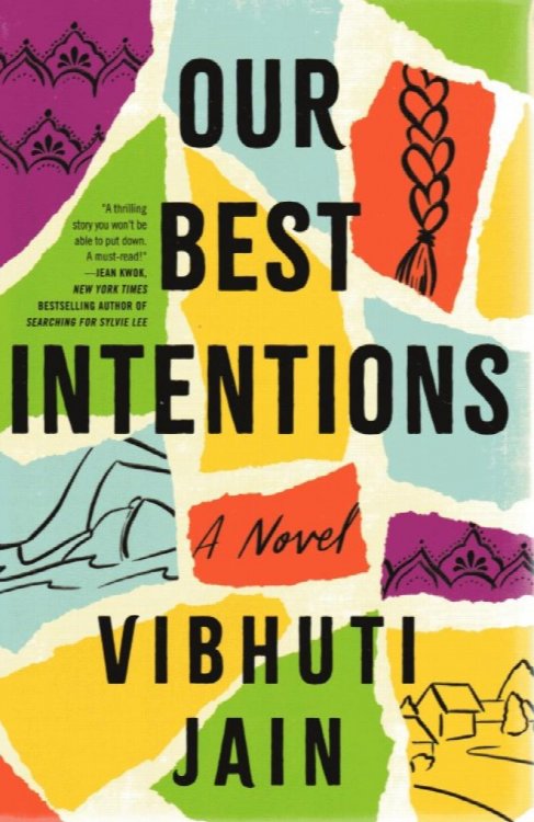 Our Best Intentions