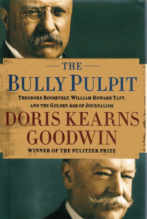 The Bully Pulpit