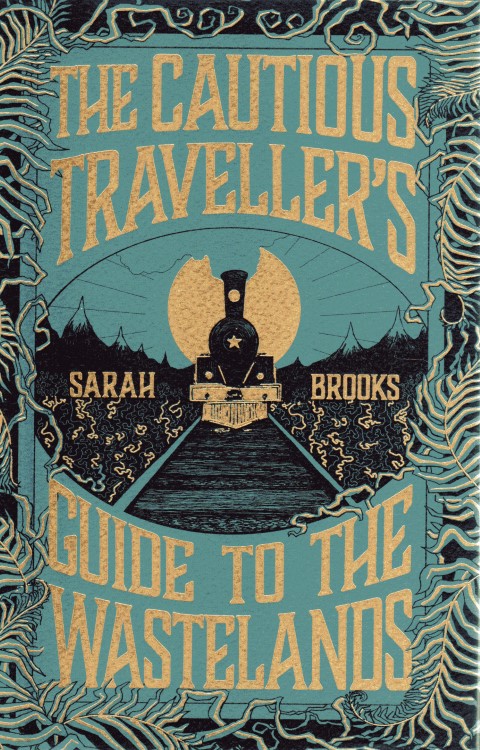 The Cautious Traveller's Guide to the Wastelands