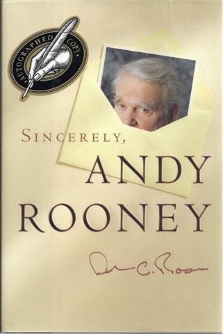 Sincerely, Andy Rooney
