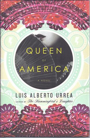 Queen of America : A Novel