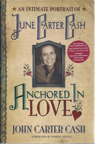 Anchored in Love: An Intimate Portrait of June Carter Cash