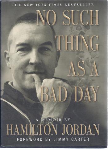 No Such Thing As a Bad Day: A Memoir