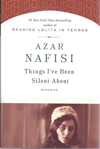 Things I've Been Silent About: A Memoir in Moments