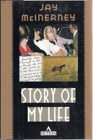 Story of My Life: A Novel
