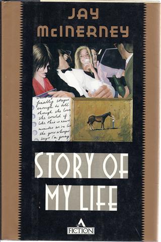 Story of My Life: A Novel