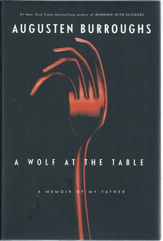 A Wolf at the Table
