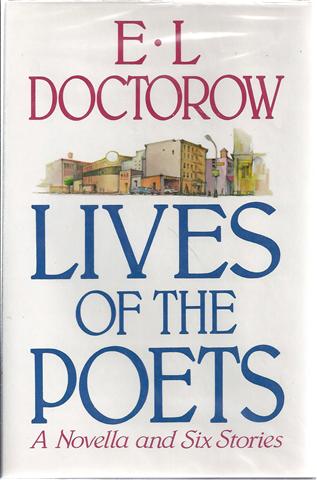 Lives of the Poets: Six Stories and a Novella
