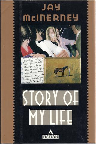 Story of My Life: A Novel