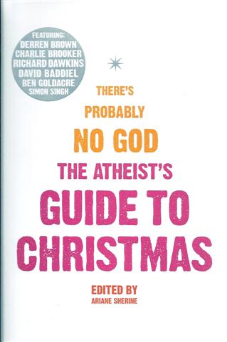 The Atheist's Guide to Christmas