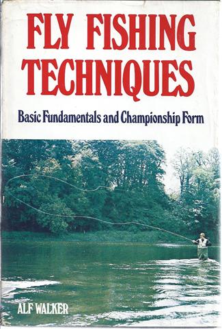 Fly Fishing Techniques: Basic Fundamentals and Championship Form