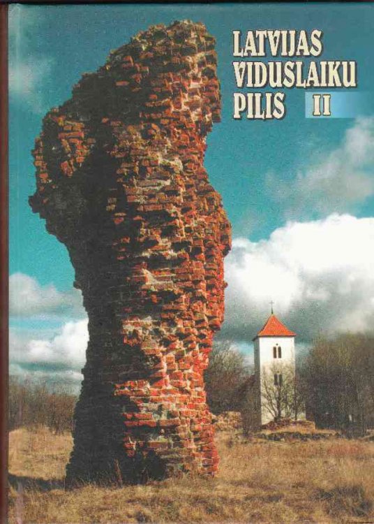 Latvijas Viduslaiku Pilu Petnieciba 18. - 20. Gadsimta