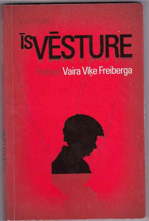 Isvesture Patiesa Vaira Vike Freiberga