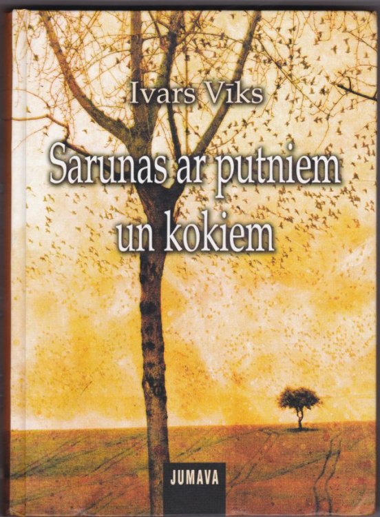 Sarunas Ar Putniem Un Kokiem