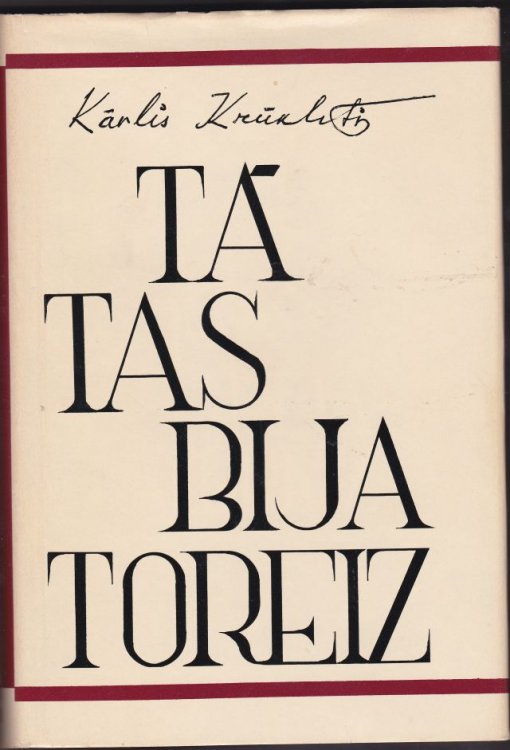 Ta Tas Bija Toreiz