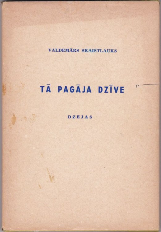 Ta Pagaja Dzive Dzejas