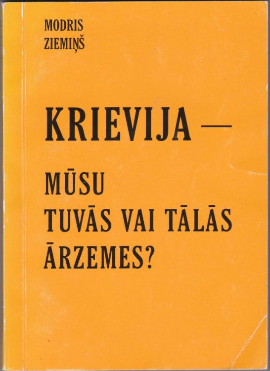 Krievija - Musu Tuvas Vai Talas Arzemes