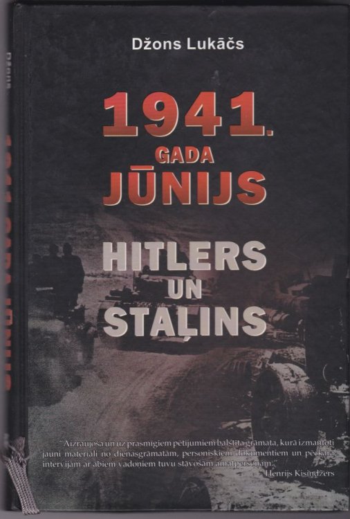 1941. Gada Junijs Hitlers Un Stalins [June 1941: Hitler and Stalin