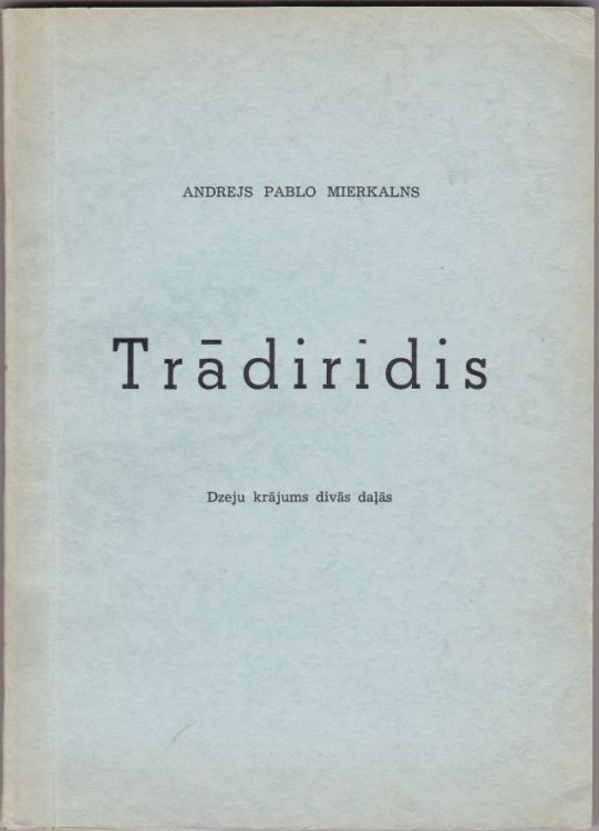 Tradiridis Dzeju Krajums Divas Dalas