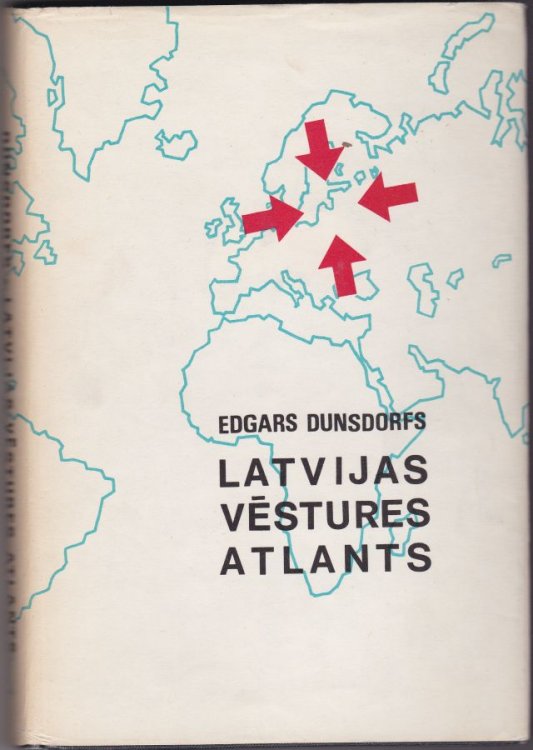 Latvijas Vestures Atlants Skolam Un Pasmacibai
