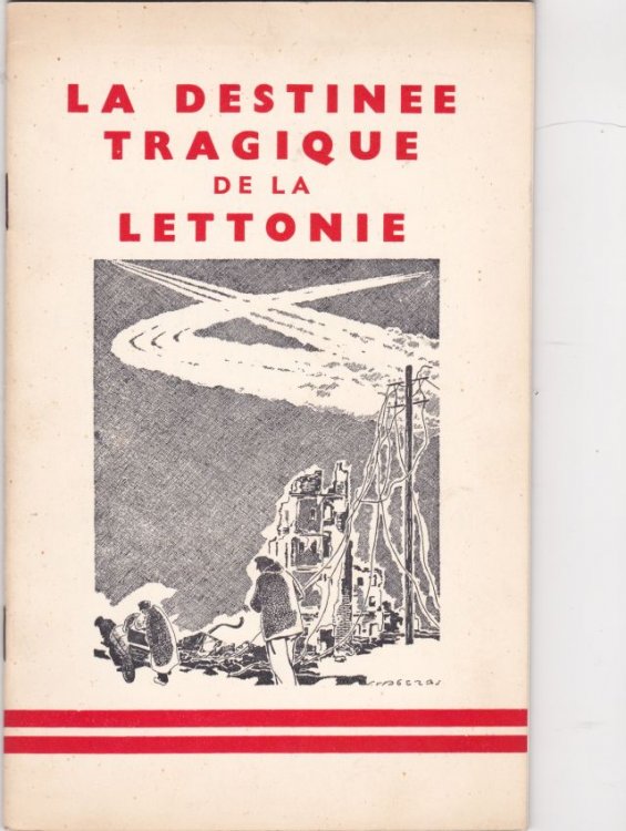La Destinee Tragique De La Lettonie