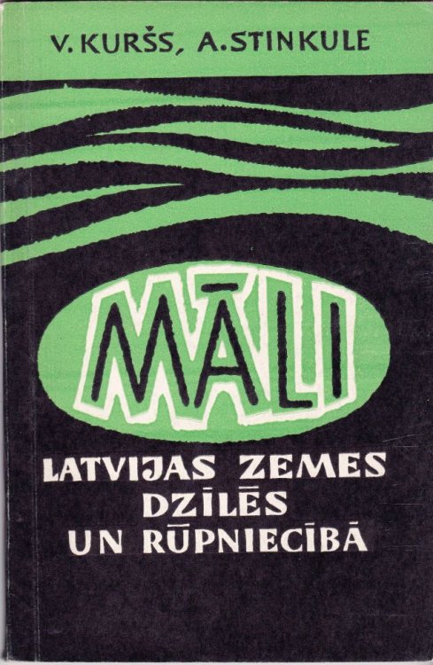 Mali Latvijas Zemes Dziles Un Rupnieciba