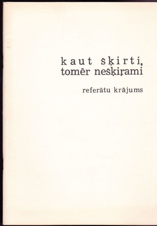 Kaut Skirti, Tomer Neskirami Referatu Krajums