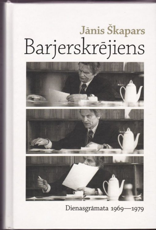 Barjerskrejiens Pirma Gramata Dienasgramata 1969-1979