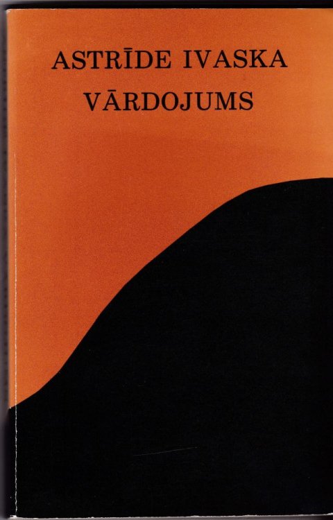 Vardojums Dzejolu Izlase 1951-1987