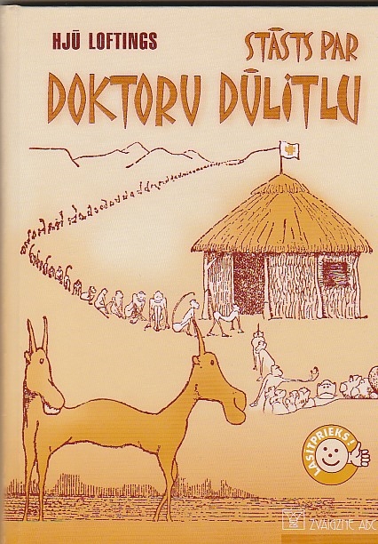 Stasts Par Doktoru Dulitlu, Vina Divaino Majas Dzivi Un Brinumainiem Piedzivojumiem Svesas Zemes