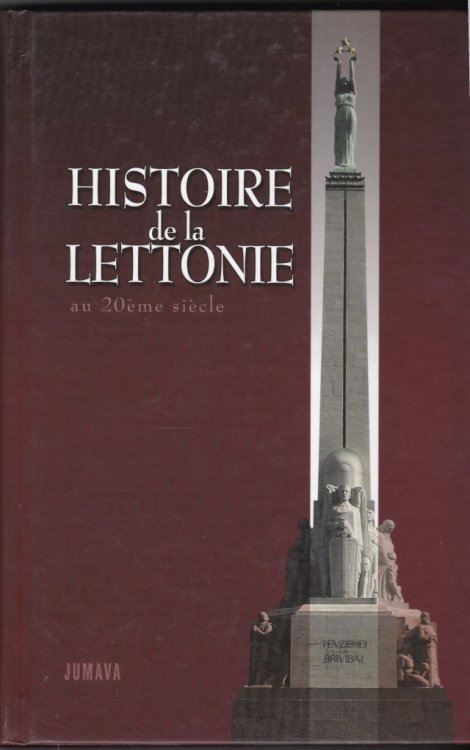 Histoire de la Lettonie au 20eme Siecle