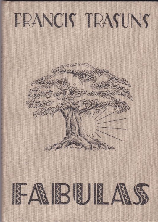 Fabulas Utrais Izdavums Ar M. Buksa Apceri Par Fr. Trasunu Un Jo Literaru Darbeibu