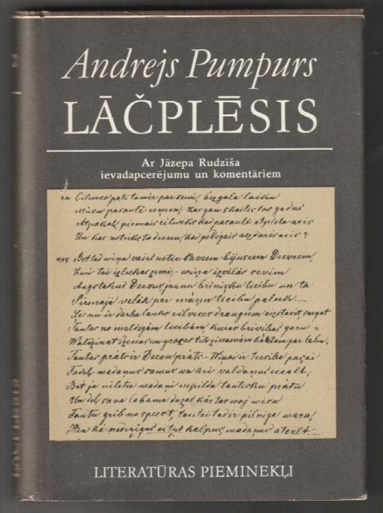 Lacplesis Ar Jazepa Rudzisa Ievadapcerejumu Un Komentariem.